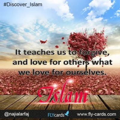 Islam teaches us to forgive