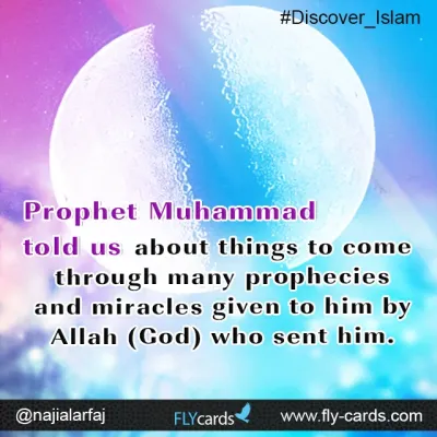 Prophet Muhammad told us