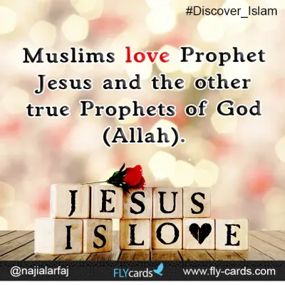 Muslims love prophet Jesus