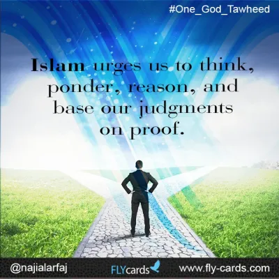 Islam urges us to think