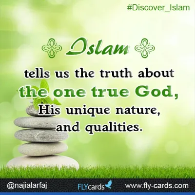 islam tells us truth about God