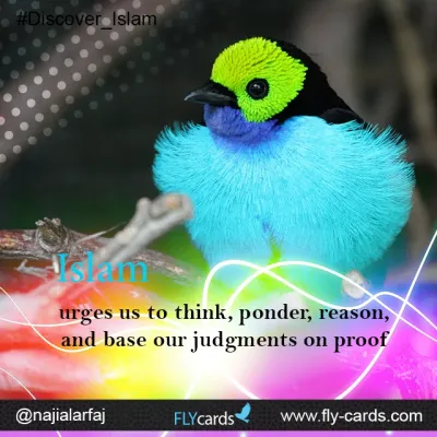Islam urges us to think, ponder