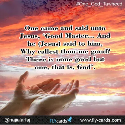 There is none good but one, that is, God