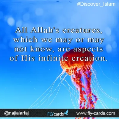 All Allah's creatures